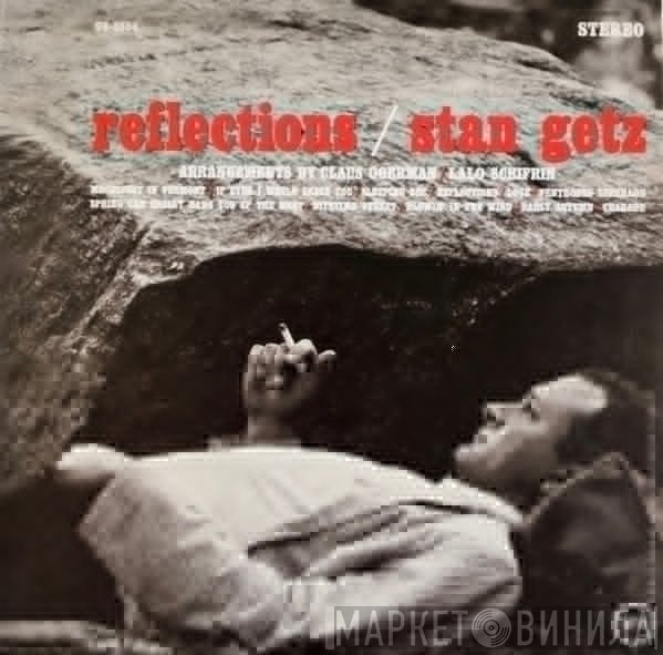 Stan Getz - Reflections