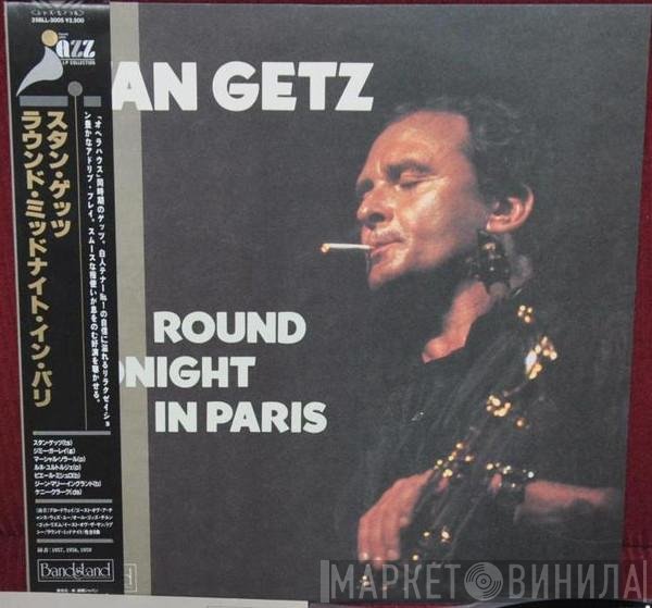 Stan Getz  - Round Midnight In Paris