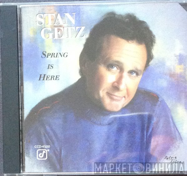 Stan Getz  - Spring Is Here