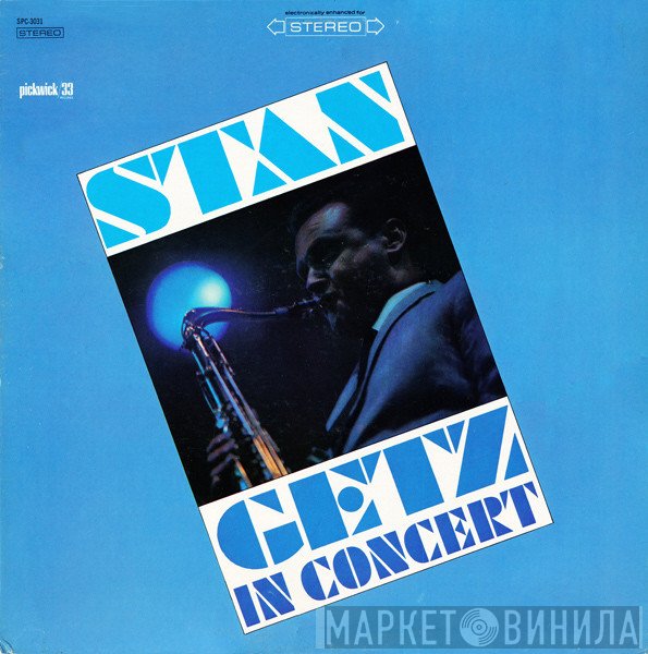 Stan Getz  - Stan Getz In Concert