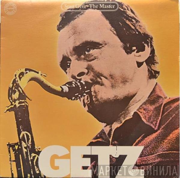 Stan Getz  - The Master