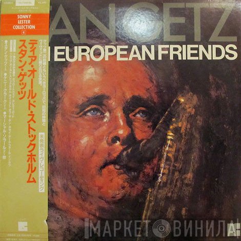 Stan Getz  - With European Friends