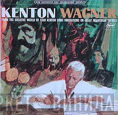 Stan Kenton  - Kenton / Wagner