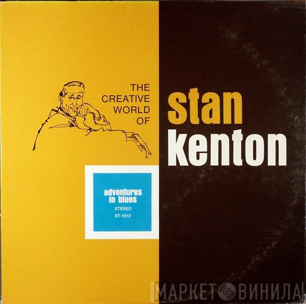 Stan Kenton  - Adventures In Blues