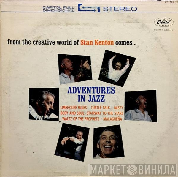 Stan Kenton  - Adventures In Jazz
