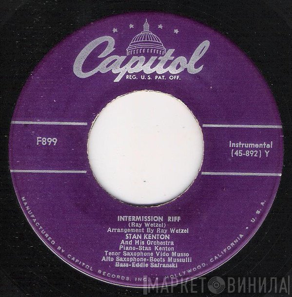 Stan Kenton And His Orchestra  - Intermission Riff / Minor Riff