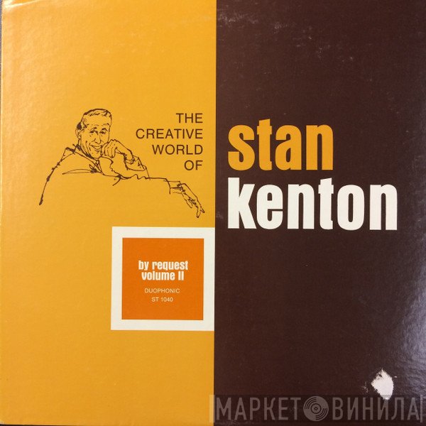 Stan Kenton And His Orchestra  - By Request - Volume II