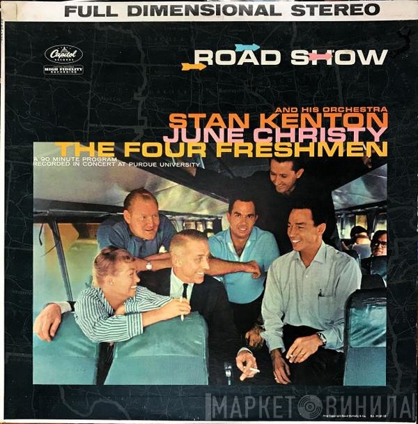Stan Kenton And His Orchestra, June Christy, The Four Freshmen  - Road Show