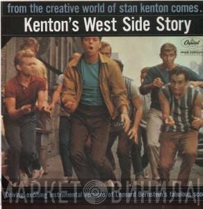 Stan Kenton And His Orchestra - Kenton's West Side Story