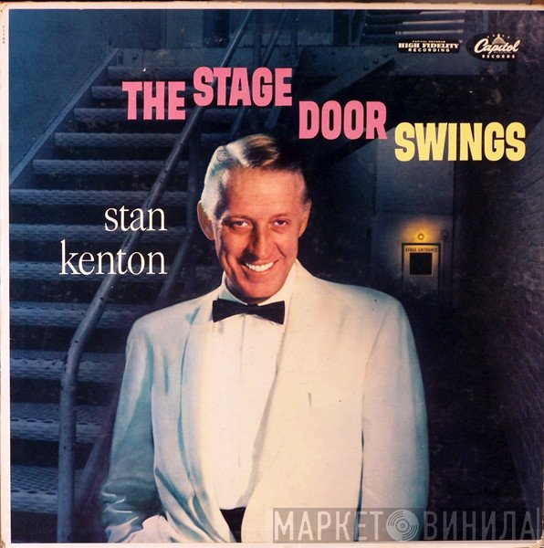 Stan Kenton And His Orchestra - The Stage Door Swings