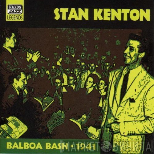 Stan Kenton - Balboa Bash - 1941