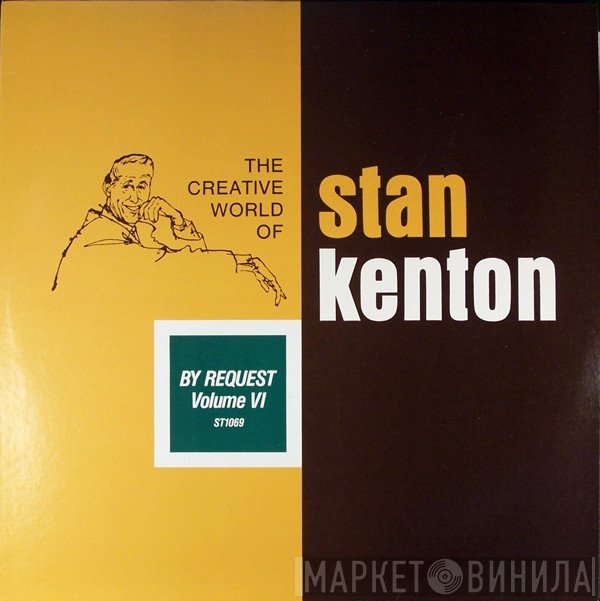 Stan Kenton  - By Request - Volume VI