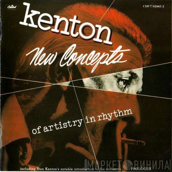 Stan Kenton - New Concepts Of Artistry In Rhythm