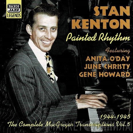 Stan Kenton - Painted Rhythm - The Complete MacGregor Transcriptions Vol. 5 1944-1945