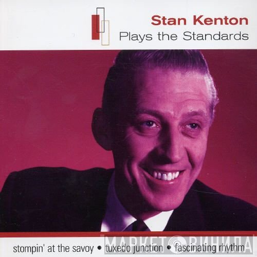 Stan Kenton - Plays The Standards