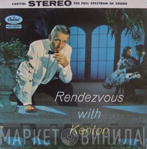 Stan Kenton - Rendezvous With Kenton