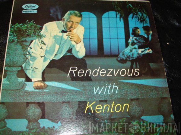 Stan Kenton  - Rendezvous With Kenton