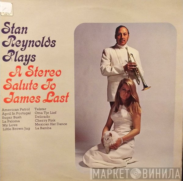 Stan Reynolds - Stan Reynolds Plays A Stereo Salute To James Last