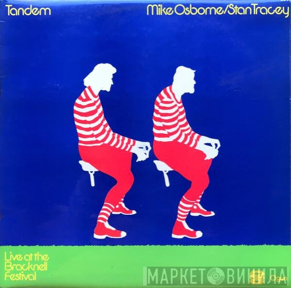 Stan Tracey, Mike Osborne - Tandem - Live At The Bracknell Festival