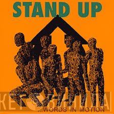 Stand Up  - ...Words In Motion