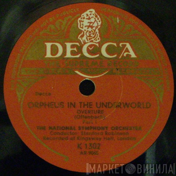 Stanford Robinson, The National Symphony Orchestra  - Orpheus In The Underworld / Overture