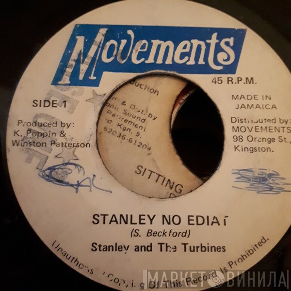Stanley And The Turbines - Stanley No Ediat