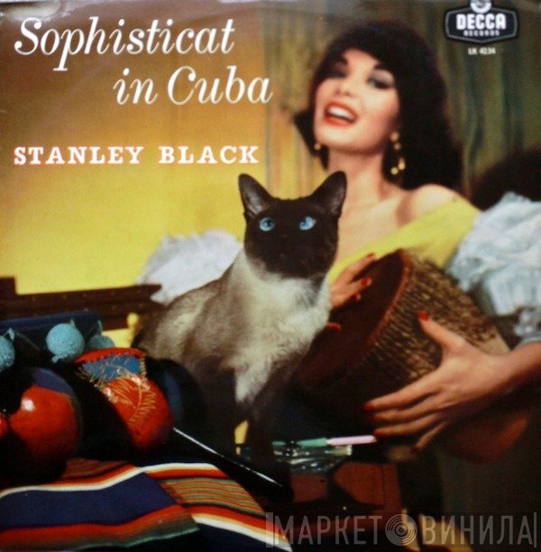 Stanley Black  - Sophisticat In Cuba