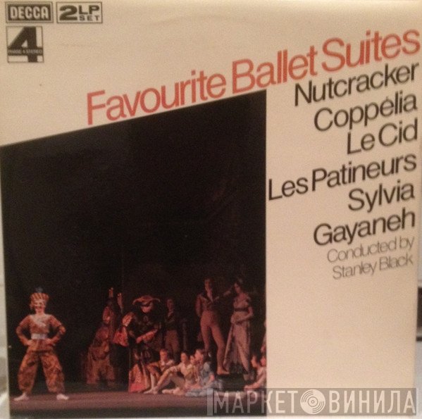 Stanley Black, The London Philharmonic Orchestra, The Royal Philharmonic Orchestra, Radio Filharmonisch Orkest, The London Symphony Orchestra - Favourite Ballet Suites