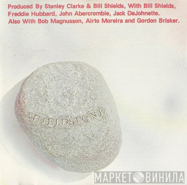 Stanley Clarke & Bill Shields  - Shieldstone