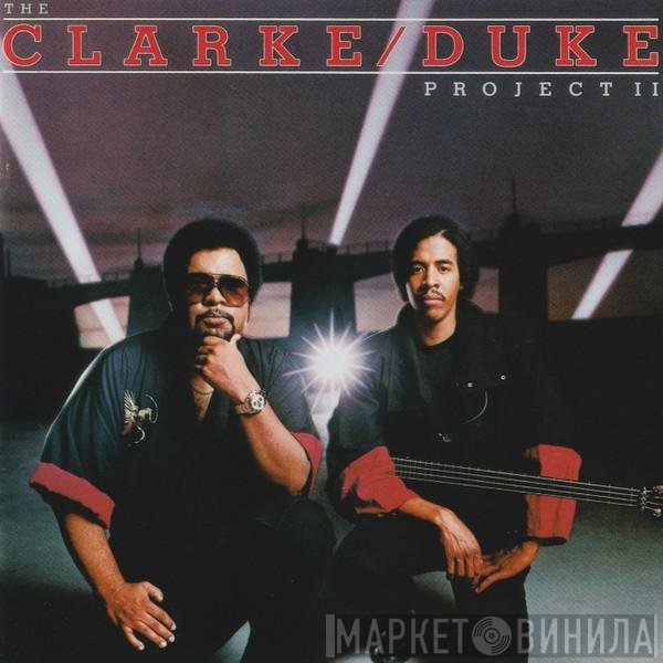 Stanley Clarke/George Duke - The Clarke / Duke Project II