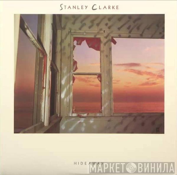 Stanley Clarke  - Hideaway