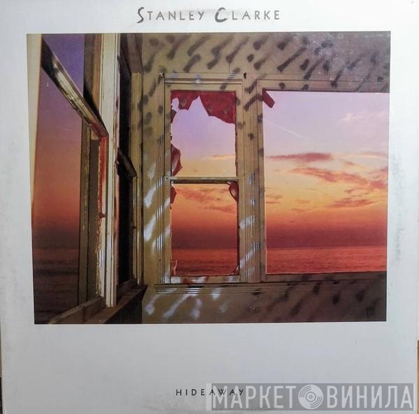 Stanley Clarke - Hideaway