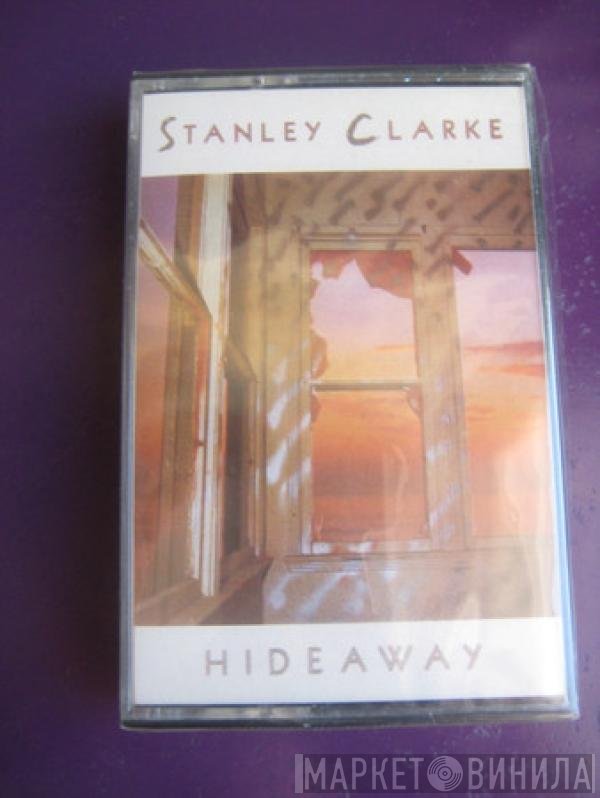 Stanley Clarke  - Hideaway