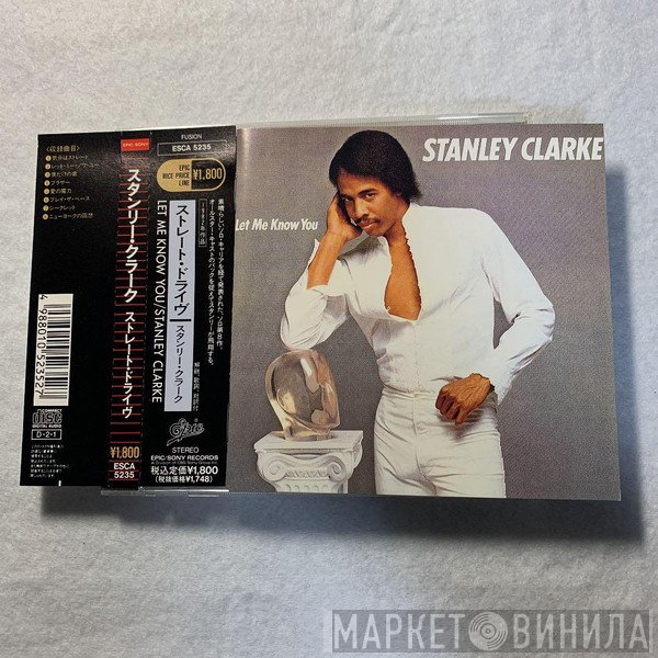 Stanley Clarke  - Let Me Know You