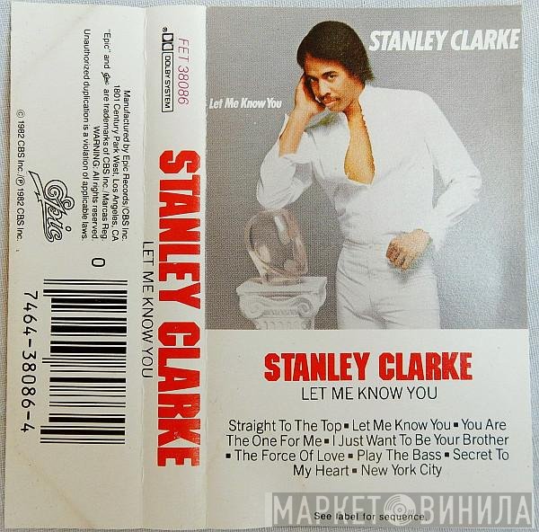 Stanley Clarke  - Let Me Know You