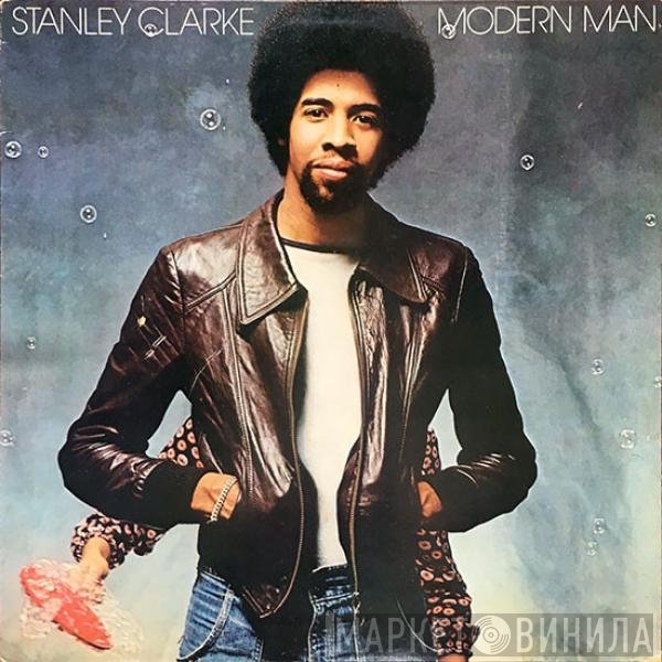 Stanley Clarke  - Modern Man