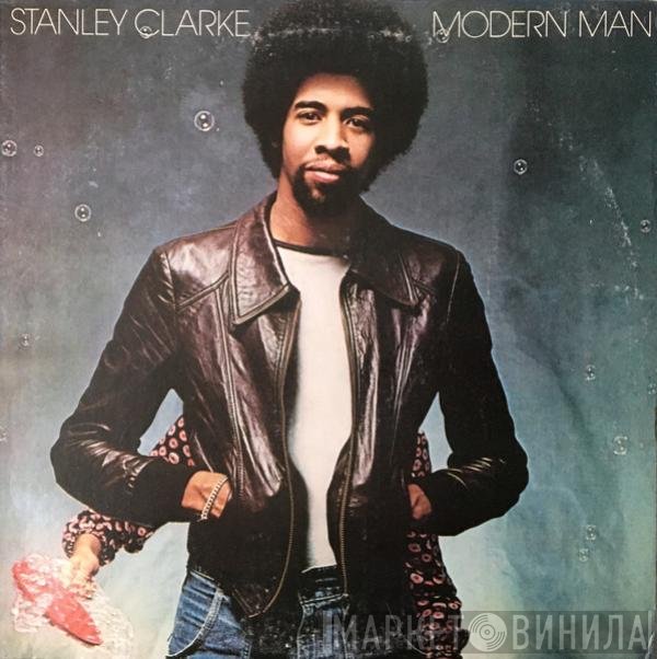 Stanley Clarke  - Modern Man