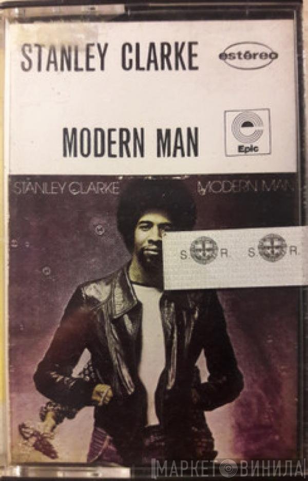 Stanley Clarke  - Modern Man