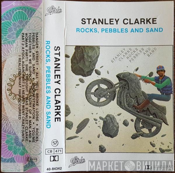Stanley Clarke  - Rocks, Pebbles And Sand