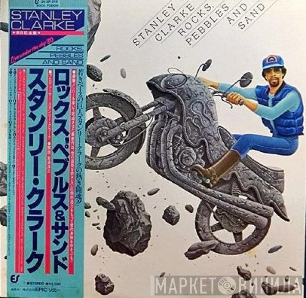 Stanley Clarke  - Rocks, Pebbles And Sand