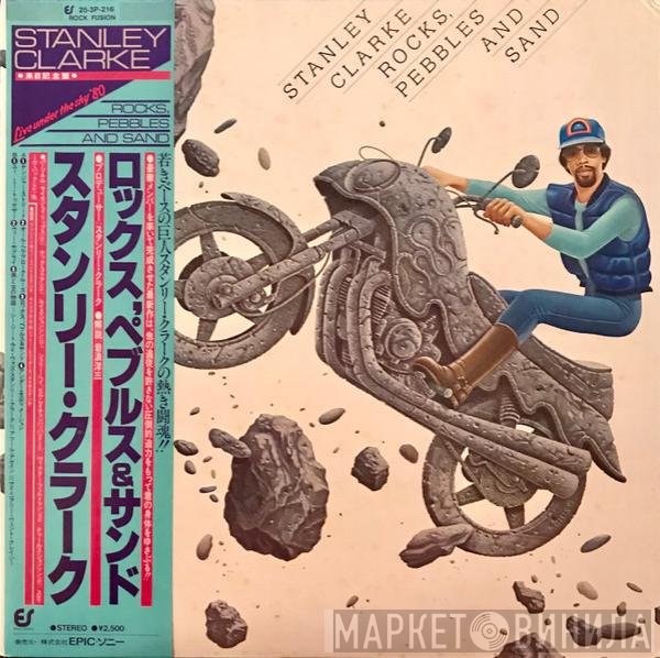 Stanley Clarke  - Rocks, Pebbles And Sand