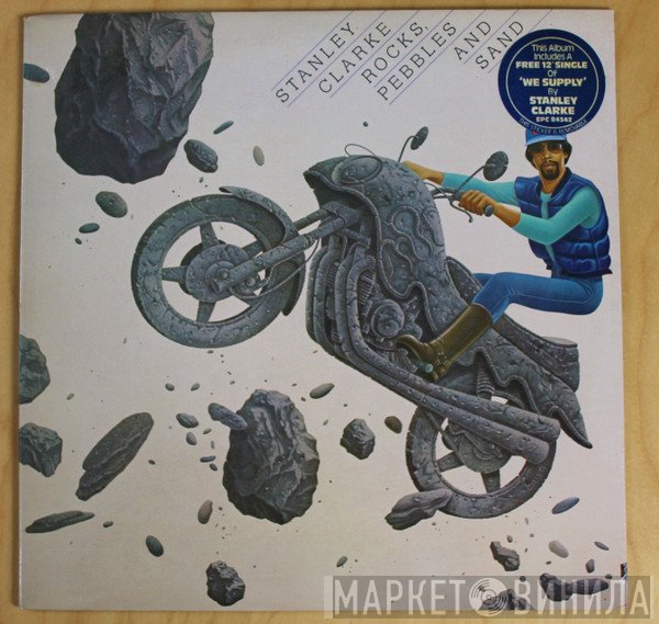Stanley Clarke - Rocks, Pebbles And Sand