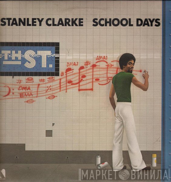 Stanley Clarke  - School Days