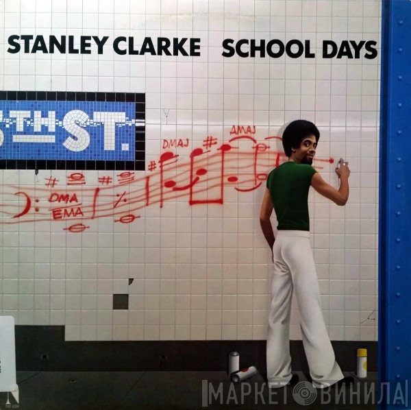 Stanley Clarke  - School Days