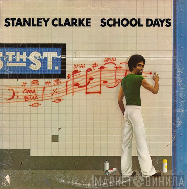 Stanley Clarke  - School Days