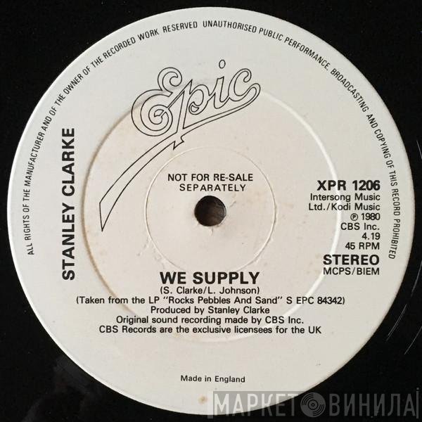 Stanley Clarke - We  Supply