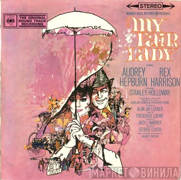 Stanley Holloway, Lerner & Loewe, Rex Harrison, Audrey Hepburn - My Fair Lady