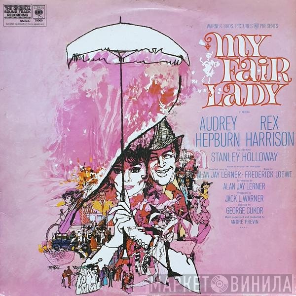 Stanley Holloway, Lerner & Loewe, Rex Harrison, Audrey Hepburn - My Fair Lady