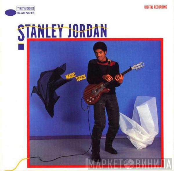 Stanley Jordan  - Magic Touch
