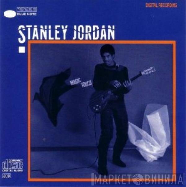 Stanley Jordan  - Magic Touch